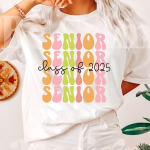 Senior 2025 PNG, Retro Graduation PNG, Class of 2025 Png, High school Senior Shirt Design, Senior Year High, Senior Twenty Twenty Five Png