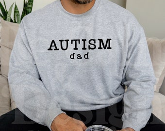 Autism Dad PNG, Autism Awareness, Neurodiversity, Autism Shirt Png, Inclusion Tee Png, Autism Support, Special Ed Dad, Autism Teacher Png