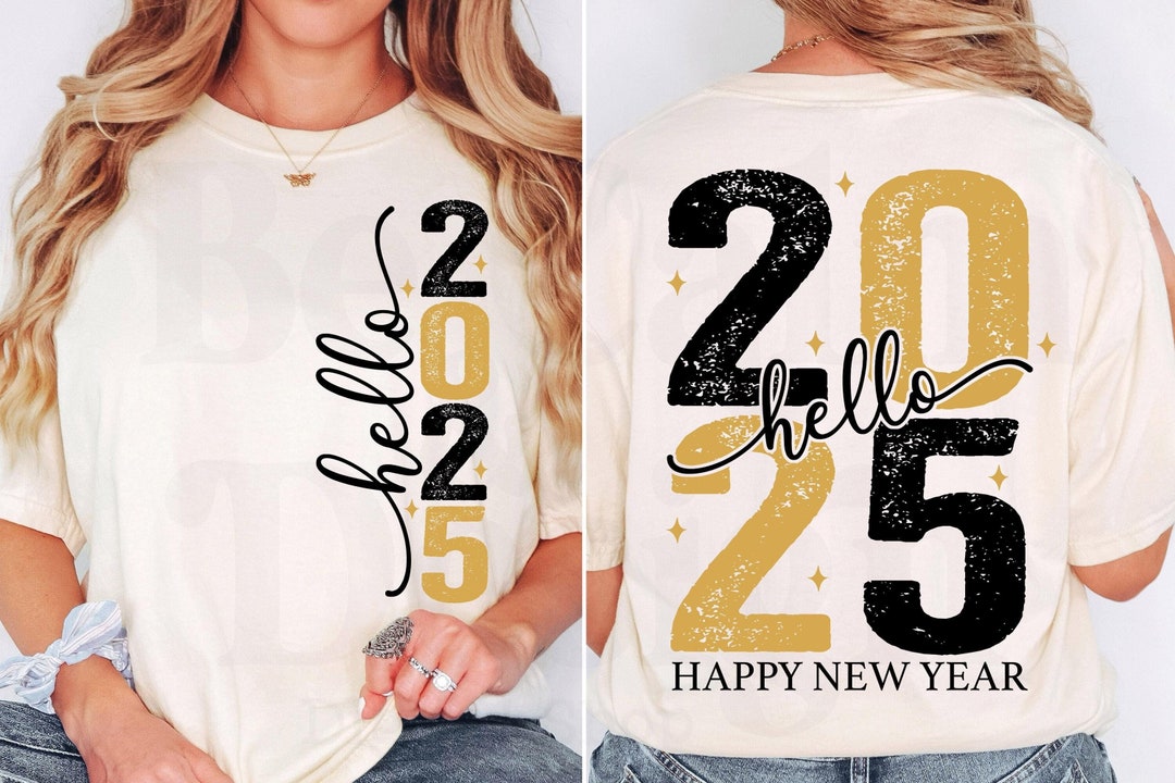 Hello 2025 Happy New Year PNG - Shirt Design (digital Download) - Etsy