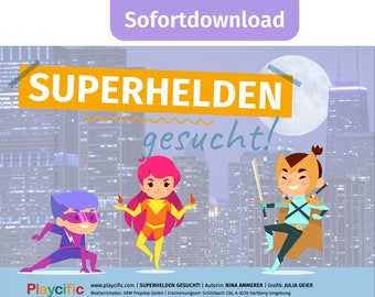 Superhelden Schatzsuche für 7- 10-Jährige | Kindergeburtstag Schnitzeljagd Superhelden | Spielideen Superhelden | Geburtstag 7 Jahre Idee