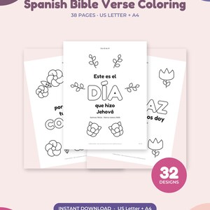 May include: A set of 38 printable coloring pages featuring Spanish Bible verses. The pages include floral line art and text such as 'Este es el DÍA que hizo Jehová' and 'Salmos 118:24'. The collection is available in US Letter and A4 sizes.