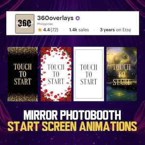 May include: Image showcasing four mirror photobooth start screen animations. The designs include a black and gold glitter background, a white background with red rose petals, a plain white background, and a nature scene. Each screen displays the text "TOUCH TO START".