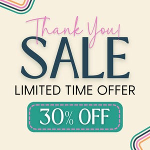 以下が含まれることがあります： ピンクと濃い青色の「Thank You! SALE」という文字が入ったプロモーション用グラフィック。 下には「LIMITED TIME OFFER」という文字が表示されています。 ピンクの点線で縁取られたターコイズ色のバナーには「30% OFF」と表示されています。 カラフルな曲線が上隅を飾っています。