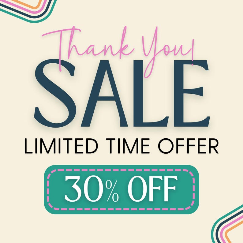 以下が含まれることがあります： ピンクと濃い青色の「Thank You! SALE」という文字が入ったプロモーション用グラフィック。 下には「LIMITED TIME OFFER」という文字が表示されています。 ピンクの点線で縁取られたターコイズ色のバナーには「30% OFF」と表示されています。 カラフルな曲線が上隅を飾っています。