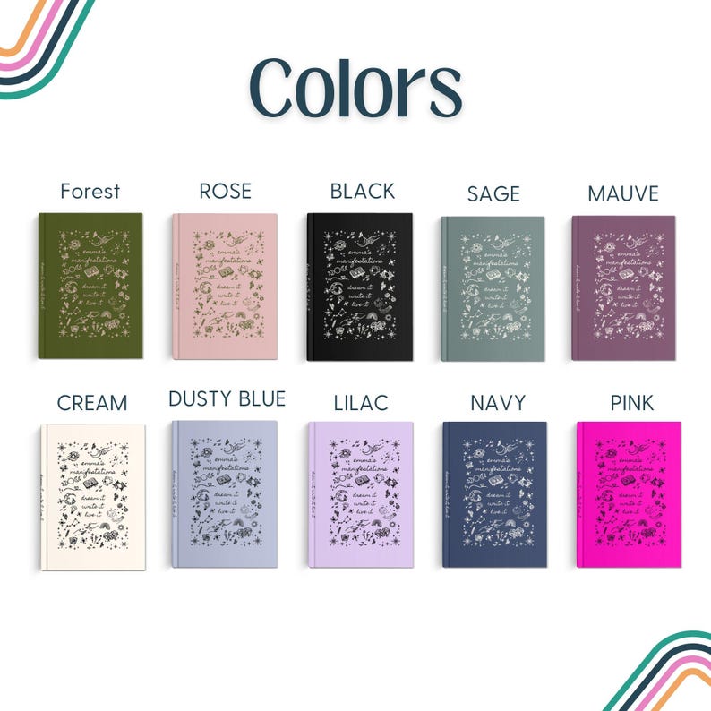 May include: A selection of journals in shades such as forest green, rose, black, sage, mauve, cream, dusty blue, lilac, navy, and pink. The image displays the word "Colors" and a decorative design on each journal.
