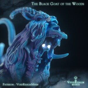 May include: A detailed, close-up of a fantasy miniature sculpture. The sculpture depicts a monstrous goat-like creature with glowing white eyes and a skull within its mouth. The color palette is primarily blue and purple, with the text "The Black Goat of the Woods" at the top.