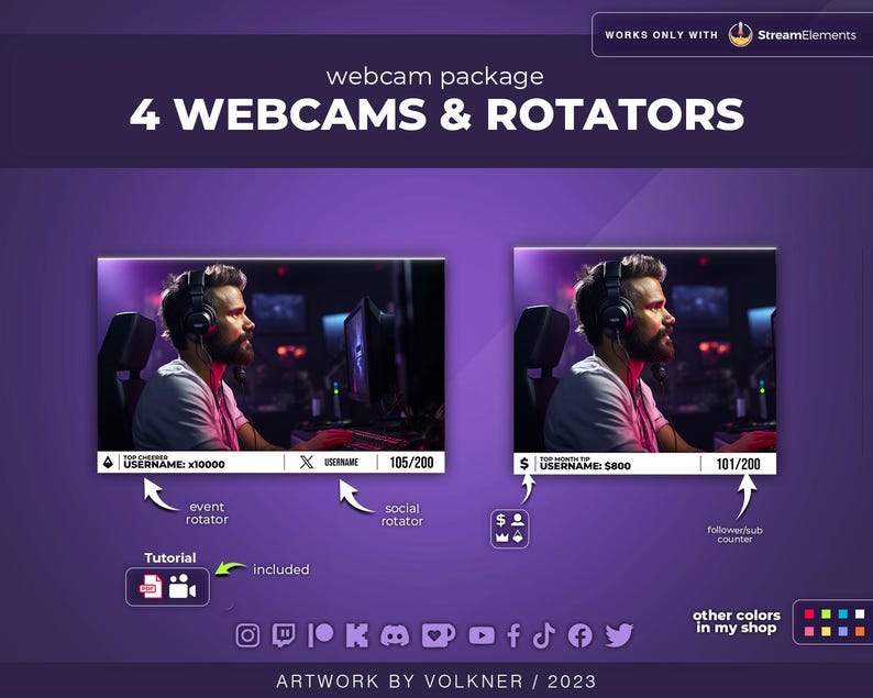 May include: A purple background with two images of a gamer in a headset playing a video game. The images are framed with a white border and have a white bar at the bottom with text that says "USERNAME: x10000" and "USERNAME: $800". The text "4 WEBCAMS & ROTATORS" is at the top of the image. The text "WORKS ONLY WITH StreamElements" is in the top right corner of the image. The text "ARTWORK BY VOLKNER / 2023" is at the bottom of the image.