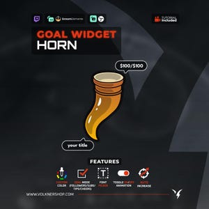 May include: A digital goal widget horn graphic in shades of brown and tan with a white rim. The interface includes text labels reading GOAL WIDGET HORN, $100/$100, your title, and FEATURES with icons for custom colour, goal mode, font picker, and auto increase.