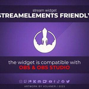 May include: Purple background with a white rocket ship icon in a circle. The text "streamelements friendly" is at the top of the image. The text "the widget is compatible with OBS & OBS STUDIO" is in the middle of the image. Social media icons are at the bottom of the image.