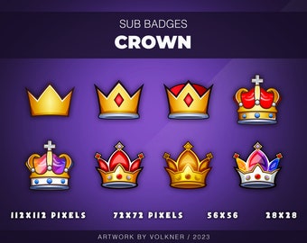 May include: A set of eight gold, red, and purple crown badges in different sizes. The badges are designed for use as Twitch or YouTube channel subscriber badges. The badges are labeled with their pixel dimensions: 112x112, 72x72, 56x56, and 28x28.