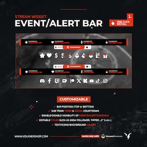 May include: A red and black stream alert bar widget with customizable options for Twitch and YouTube. The bar displays icons for new followers, subscriptions, tips, and cheers. The text "EVENT/ALERT BAR" is displayed in large white letters.