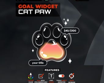 May include: A digital cat paw goal widget graphic featuring a black outline, a gradient orange and yellow centre, and white highlights. Text includes GOAL WIDGET CAT PAW, $40/$100, your title, and icons for custom colour, goal mode, font picker, animation, and auto increase.