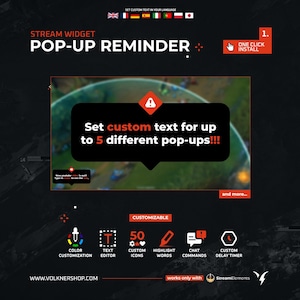 May include: A promotional graphic for a stream widget called "Pop-Up Reminder." The image features the text "Set custom text for up to 5 different pop-ups!!!" and icons for customization options like color, text, and custom icons.