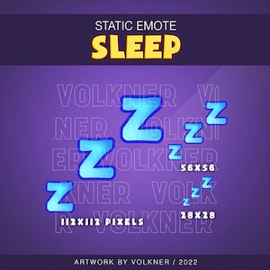 May include: A purple background with the text "STATIC EMOTE SLEEP" in yellow. The image features a blue "Z" with a white outline, repeated multiple times in different sizes. The text "112X112 PIXELS" and "28X28" are also visible. The text "ARTWORK BY VOLKNER / 2022" appears at the bottom.
