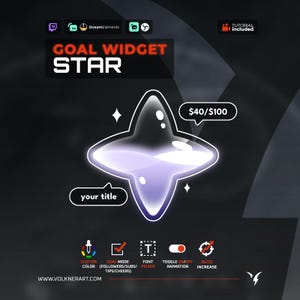 May include: A digital goal widget graphic featuring a four-pointed star shape with a light purple fill and white outline. Text includes GOAL WIDGET STAR, $40/$100, your title, and icons for custom color, goal mode, font picker, animation, and auto increase.
