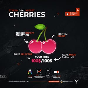 Pode incluir: Gráfico digital para um widget de meta de transmissão, com duas cerejas vermelhas brilhantes com caules verdes. O texto inclui "CHERRIES", "TOGGLE ON/OFF ANIMATION", "CUSTOM COLOR" e "FONT SELECTOR". O título diz "YOUR TITLE 100$/100$".