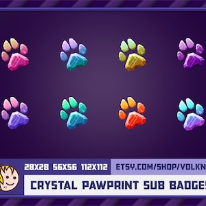 8 Twitch sub badges Crystal Pawprint, Paw-shaped crystal stones for streamers, Subscriber Badge