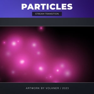 Pink Particles Stream Transition | vTuber Stinger | Cute Animated Scene Switch | Vibrant | Celebrate | Stream Add-on | OBS & Others