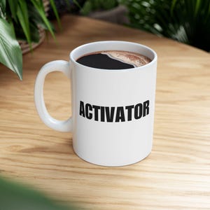 The Substance Movie Activator Mug, Film Lover Gift, Unique Ceramic Mug for Substance Movie