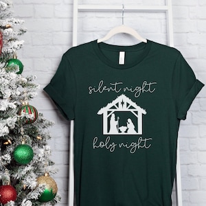 Silent Night Holy Night, Christmas Shirt Silent Night Shirt, Nativity Scene Shirt Religious Christmas Tee Christmas Song Lyrics Forest Green