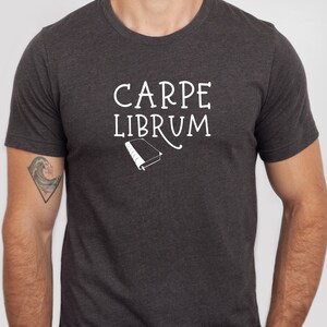 Dark Academia Shirt, Carpe Librum T-Shirt Seize the Book Academia Clothing Latin Phrase Shirt Latin Teacher Gift Latin Language Tee Gothic