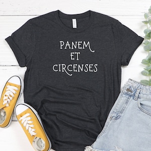 Latin Shirt, Latin Phrase Shirt, Panem Et Circenses, Bread and Circuses, Latin Quote Shirt, Latin Teacher Gift, Latin Gift, Latin Language