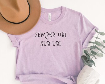 Funny Latin Shirt, Semper Ubi Sub Ubi, Always Where Under Where, Always Wear Underwear, Latin Teacher Shirt, Latin Phrase, Latin Language