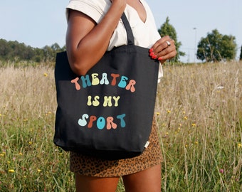 Funny Theater Tote Bag, Theater is my Sport, Retro Theater Tote, Actor Gift, Actress Gift, Director Gift, Theater Kid, Community Theater