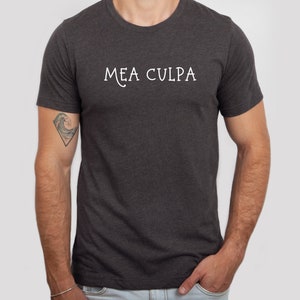 Dark Academia Shirt, Mea Culpa T-Shirt, Latin Shirt, Catholic Shirt, Latin Phrase, Academia Clothing, Latin Teacher Shirt, Catholic Phrase