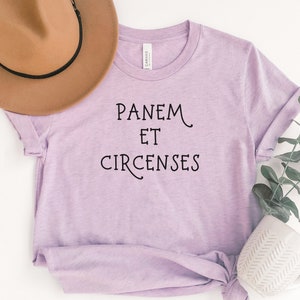 Latin Shirt, Latin Phrase Shirt, Panem Et Circenses, Bread and Circuses, Latin Quote Shirt, Latin Teacher Gift, Latin Gift, Latin Language