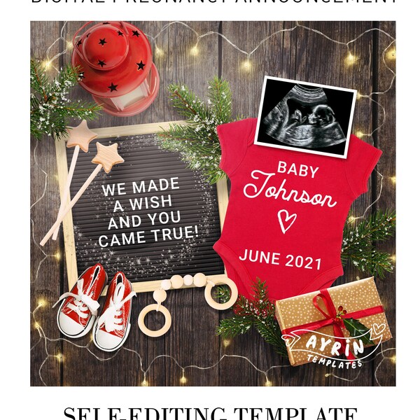 Christmas Pregnancy Announcement, Gender neutral, We made a wish and you came true, Editable Digital