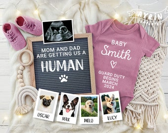 Puede incluir: Un body rosa para bebé con el texto "BABY Smith" y "GUARD DUTY BEGINS MARCH 2024". Un tablero de letras con el texto "MOM AND DAD ARE GETTING US A HUMAN" y una huella de pata. Cuatro fotos de perros con los nombres "OSCAR", "MAX", "MILO" y "LUCY" debajo.