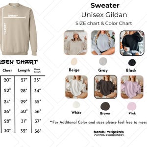 May include: Beige Gildan unisex sweater with a size chart. The chart shows chest measurements from 20" to 30" and lengths from 27" to 32". Color options include beige, gray, black, white, brown, and pink. The text "SENJU THREADS CUSTOM EMBROIDERY" is at the bottom.