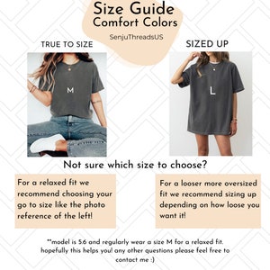 Puede incluir: Gu&iacute;a de tallas para una camiseta gris con el texto "TRUE TO SIZE" y "SIZED UP" sobre dos modelos que llevan la camiseta en diferentes tallas. El modelo de la izquierda lleva una talla M y el modelo de la derecha lleva una talla L. El texto "Not sure which size to choose?" est&aacute; debajo de los modelos. El texto "For a relaxed fit we recommend choosing your go to size like the photo reference of the left!" est&aacute; en el lado izquierdo de la imagen. El texto "For a looser more oversized fit we recommend sizing up depending on how loose you want it!" est&aacute; en el lado derecho de la imagen. El texto "**model is 5.6 and regularly wear a size M for a relaxed fit. hopefully this helps you! any other questions please feel free to contact me :)" est&aacute; en la parte inferior de la imagen.