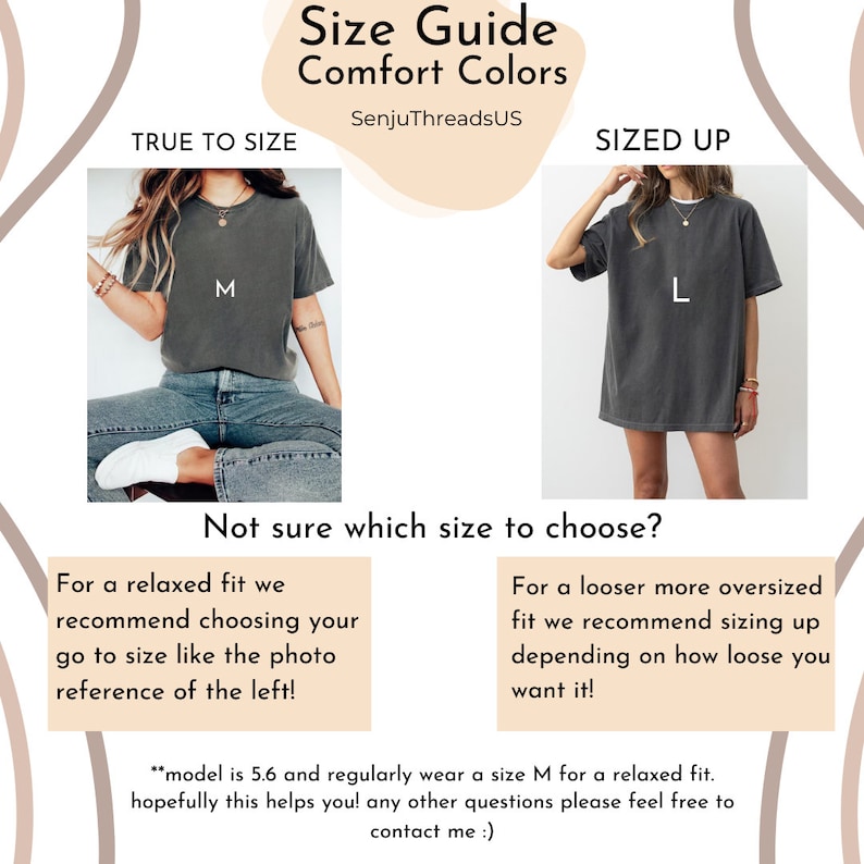 May include: Size guide for comfort colors t-shirts. Two models are wearing the same t-shirt in different sizes. The model on the left is wearing a size M and the model on the right is wearing a size L. The text on the image says "True to Size" and "Sized Up".