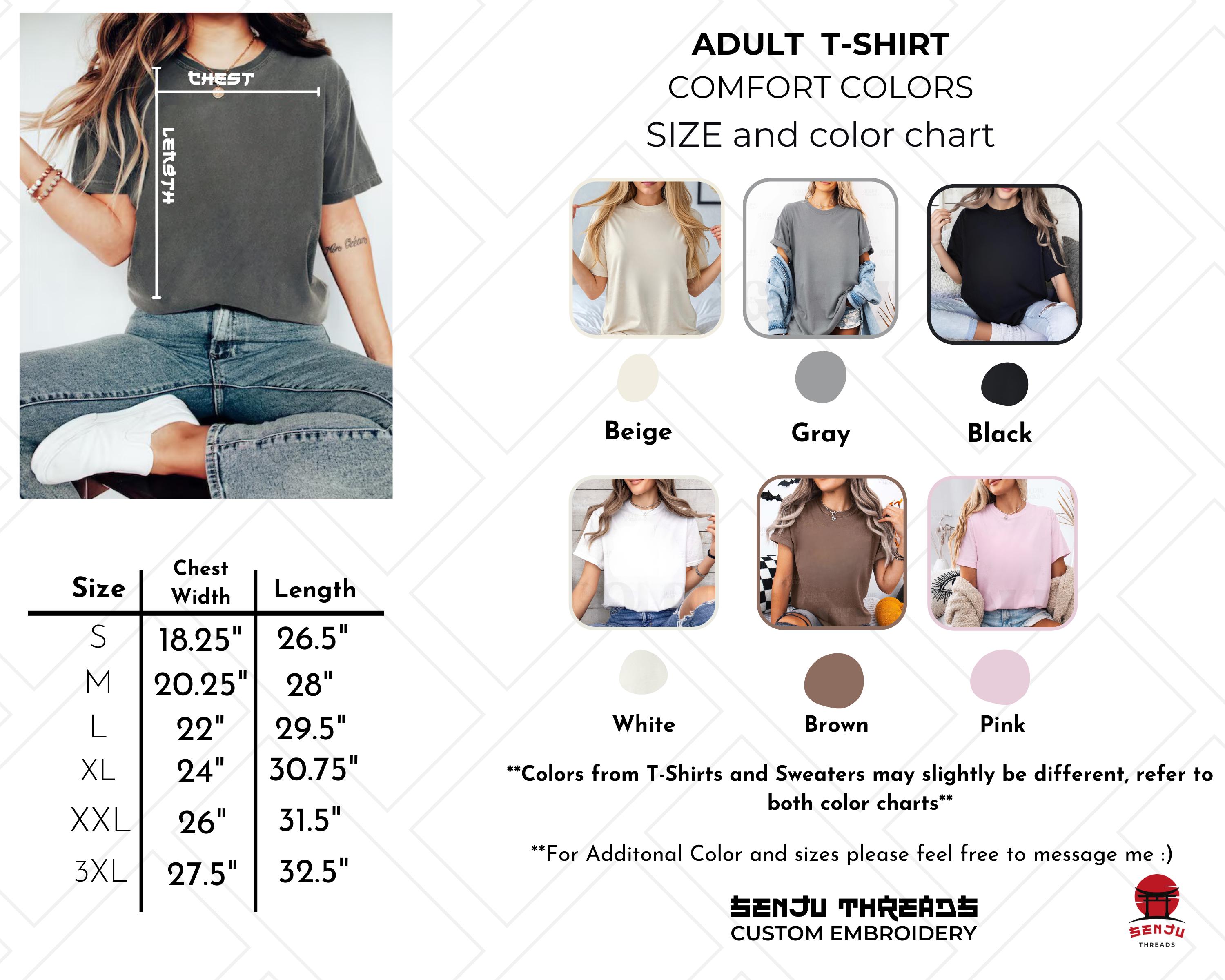 May include: A size and color chart for adult t-shirts, featuring various colors like beige, gray, and black. The chart includes chest width and length measurements in inches for sizes S through 3XL. The text reads "ADULT T-SHIRT COMFORT COLORS SIZE and color chart."