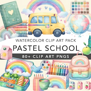 Pastel School Watercolor Clipart PNG / SVG - 85+ Pacote de imagens de volta às aulas, almoço, mochilas, livros, arco-íris, ônibus escolar, globo, suprimentos