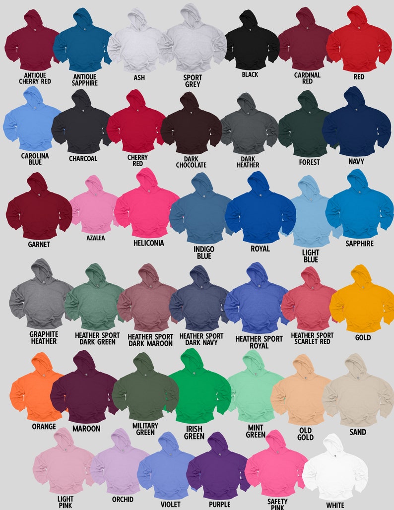 May include: A color chart of 36 different hoodie colors. The colors are arranged in rows and columns. The colors include antique cherry red, antique sapphire, ash, sport grey, black, cardinal red, red, carolina blue, charcoal, cherry red, dark chocolate, dark heather, forest, navy, garnet, azalea, heliconia, indigo blue, royal, light blue, sapphire, graphite heather, heather sport dark green, heather sport dark maroon, heather sport dark navy, heather sport royal, heather sport scarlet red, gold, orange, maroon, military green, irish green, mint green, old gold, sand, light pink, orchid, violet, purple, safety pink, and white.