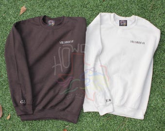 Roman Numeral Sweatshirt, Embroidered Roman Numeral Hoodie, Anniversary Gift, Wedding Gift, Bridesmaids Gift, Groomsmen Gifts