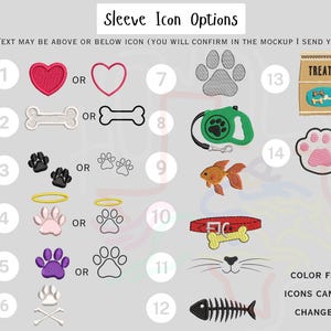 Puede incluir: Un gr&aacute;fico con 14 dise&ntilde;os de bordado con tem&aacute;tica de perros para una manga. Los dise&ntilde;os incluyen un coraz&oacute;n, un hueso, huellas de patas, un halo, un collar, un pez y una bolsa de golosinas. El texto "Sleeve Icon Options" est&aacute; en la parte superior del gr&aacute;fico. El texto "TEXT MAY BE ABOVE OR BELOW ICON (YOU WILL CONFIRM IN THE MOCKUP I SEND YOU)" est&aacute; debajo del t&iacute;tulo. El texto "COLOR FOR ICONS CAN BE CHANGED" est&aacute; en la parte inferior del gr&aacute;fico.