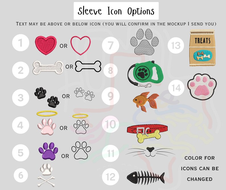 Puede incluir: Un gr&aacute;fico con 14 dise&ntilde;os de bordado con tem&aacute;tica de perros para una manga. Los dise&ntilde;os incluyen un coraz&oacute;n, un hueso, huellas de patas, un halo, un collar, un pez y una bolsa de golosinas. El texto "Sleeve Icon Options" est&aacute; en la parte superior del gr&aacute;fico. El texto "TEXT MAY BE ABOVE OR BELOW ICON (YOU WILL CONFIRM IN THE MOCKUP I SEND YOU)" est&aacute; debajo del t&iacute;tulo. El texto "COLOR FOR ICONS CAN BE CHANGED" est&aacute; en la parte inferior del gr&aacute;fico.