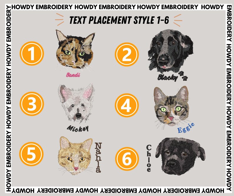 Puede incluir: Seis dise&ntilde;os de bordado diferentes para retratos de mascotas. Cada dise&ntilde;o muestra un animal diferente con un nombre debajo. Los dise&ntilde;os est&aacute;n numerados del 1 al 6. El texto "TEXT PLACEMENT STYLE 1-6" est&aacute; en la parte superior de la imagen.