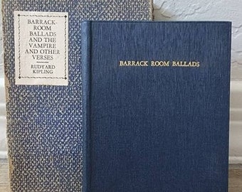 Barrack Room Ballads and the Vampire and Other Verses by Rudyard Kipling 1930