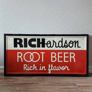 Vintage 1940&#39;s Richardson Root Beer self-framed tin soda sign