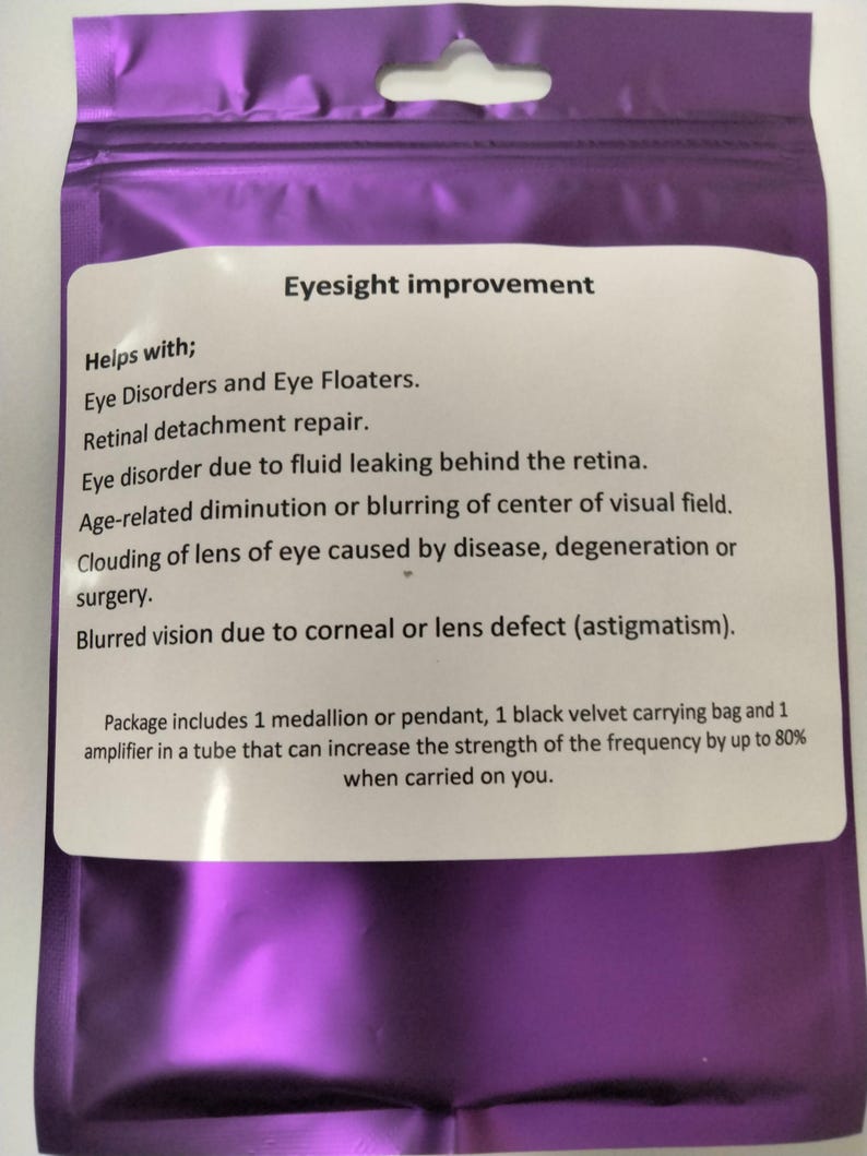 May include: Purple pouch with a white label that reads "Eyesight improvement" and lists various eye conditions that the product helps with. The product includes a medallion or pendant, a black velvet carrying bag, and an amplifier in a tube.