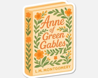Anne of Green Gables by L. M. Montgomery - Book Sticker