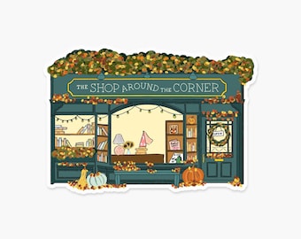 Shop Around the Corner Fall Sticker Cozy Autumn Bookstore Vinyl Decal Bookish Gift