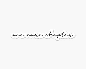 One More Chapter - Bookish Sticker