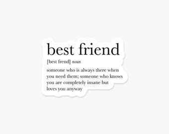 Bestfriend Definition Sticker – Waterproof Friendship Gift