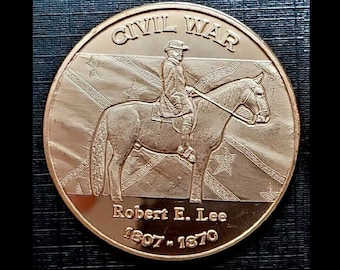 Civil War 1861 - 1965 Robert E. Lee 1oz. Pure Copper Bullion Round!!